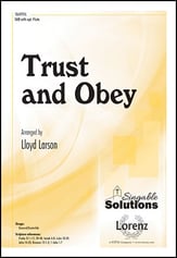 Trust and Obey SAB choral sheet music cover